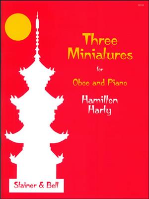 Hamilton Harty: Three Minatures For Oboe and Piano: Oboe mit Begleitung