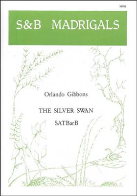 The Silver Swan: Gemischter Chor mit Begleitung