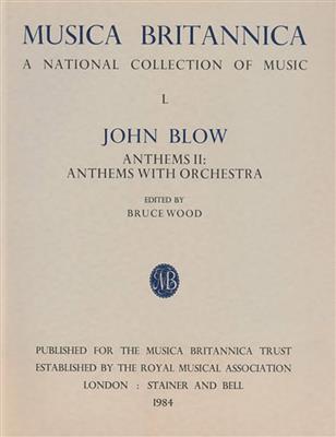 John Blow: Anthems II Anthems With Orchestra: Orchester