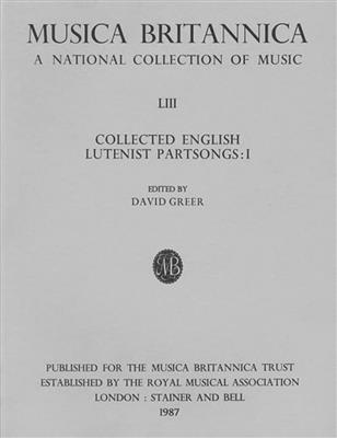 Collected English Lutenist Partsongs I: Sonstige Zupfinstrumente