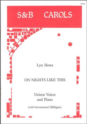 Lyn Howe: On Nights Like This: Gemischter Chor mit Klavier/Orgel