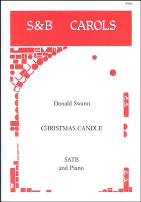 Donald Swann: Christmas Candle: Gemischter Chor mit Klavier/Orgel