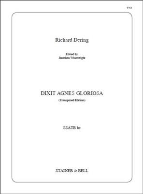 Richard Dering: Dixit Agnes gloriosa: Gemischter Chor mit Begleitung