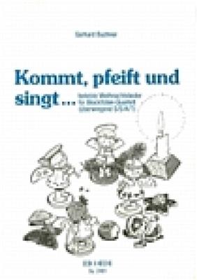 Gerhard Buchner: Kommt, pfeift und singt: Blockflöte Ensemble