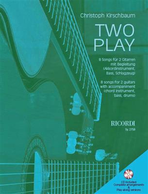 Christoph Kirschbaum: Two Play: Gitarre Duett