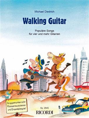 Michael Diedrich: Walking Guitar: Gitarre Trio / Quartett