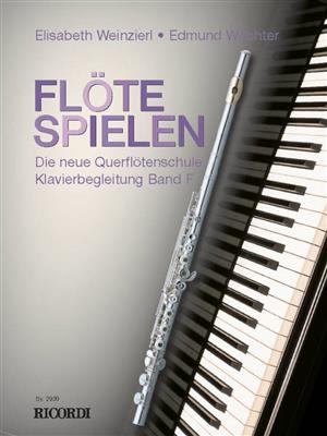 Flöte spielen - Klavierbegleitung Band F