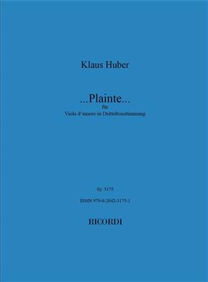 Klaus Huber: ...Plainte...für Luigi Nono: Viola Solo