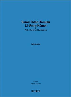 Samir Odeh-Tamimi: Li-Umm-Kamel (Set mit 3 Spielpartituren): Kammerensemble