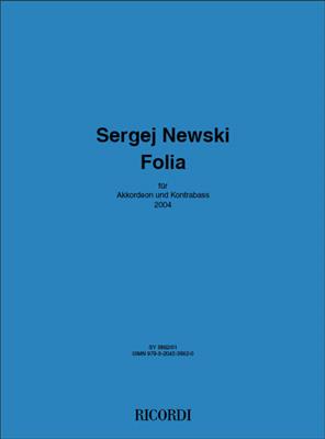 Sergej Newski: Folia: Akkordeon mit Begleitung