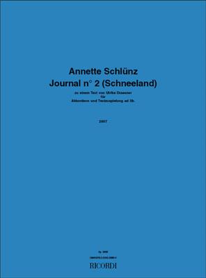 Annette Schlünz: Journal n° 2 (Schneeland): Akkordeon Solo