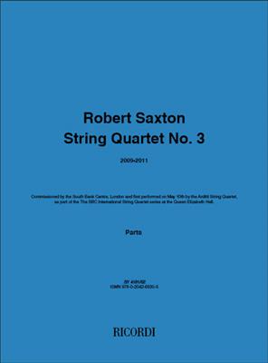 Robert Saxton: String Quartet No. 3: Streichquartett