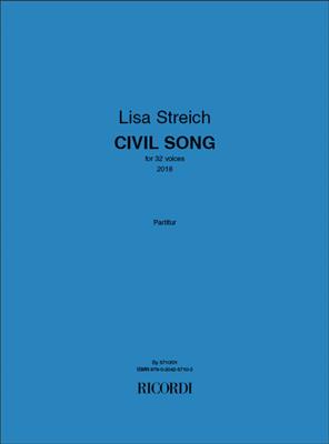 Lisa Streich: Civil Song: Gemischter Chor mit Begleitung