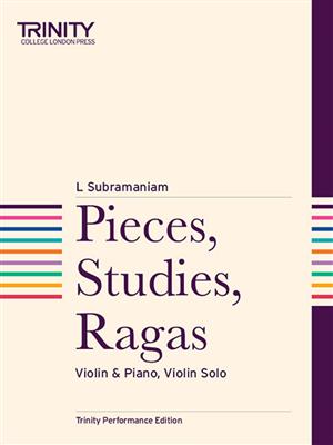 L. Subramaniam: Pieces, Studies, Ragas: Violine mit Begleitung