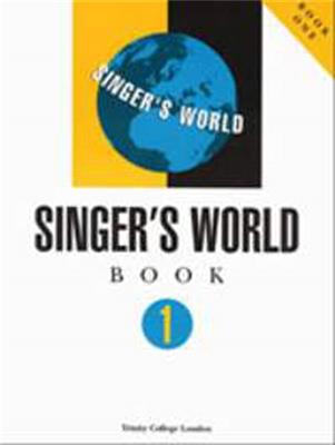 Singer's World Book 1 (voice and piano): Gesang mit Klavier