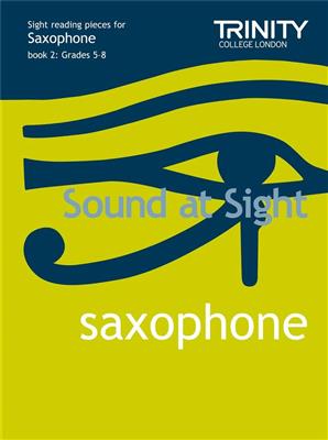 Sound at Sight Saxophone (Grades 5-8): Saxophon