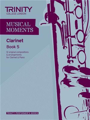 Musical Moments - Clarinet Book 5: Klarinette Solo