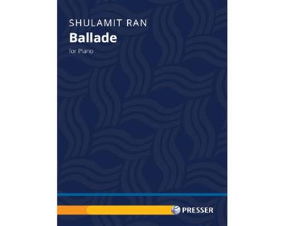 Shulamit Ran: Ballade: Klavier Solo
