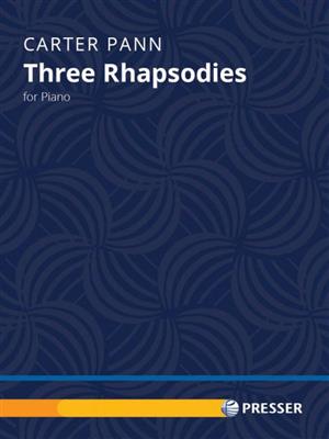 Carter Pann: Three Rhapsodies: Klavier Solo