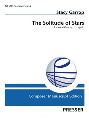 Stacy Garrop: The Solitude of Stars: Gemischter Chor mit Begleitung