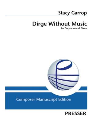 Stacy Garrop: Dirge Without Music: Gesang mit Klavier