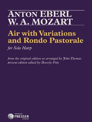 Wolfgang Amadeus Mozart: Air with Variations and Rondo Pastorale: (Arr. John Thomas): Harfe Solo