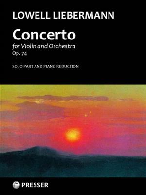 Lowell Liebermann: Concerto for Violin and Orchestra op. 74: Violine mit Begleitung