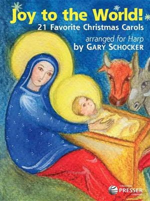 Michael Praetorius: Joy To The World Harp (Favorite: (Arr. Gary Schocker): Harfe Solo