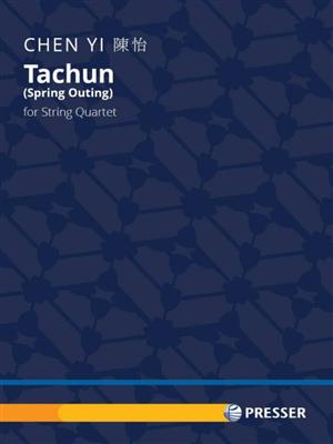Yi Chen: Tachun : Streichquartett