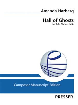 Amanda Harberg: Hall of Ghosts: Klarinette Solo