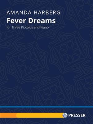 Amanda Harberg: Fever Dreams: Flöte Ensemble