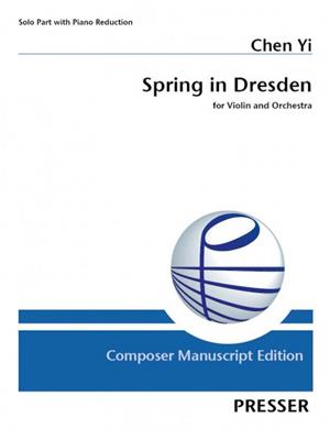 Yi Chen: Spring in Dresden: Violine mit Begleitung