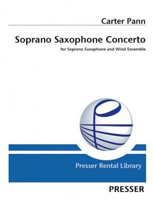 Carter Pann: Soprano Saxophone Concerto: Blasorchester mit Solo