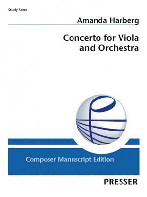 Amanda Harberg: Concerto for Viola and Orchestra: Orchester mit Solo