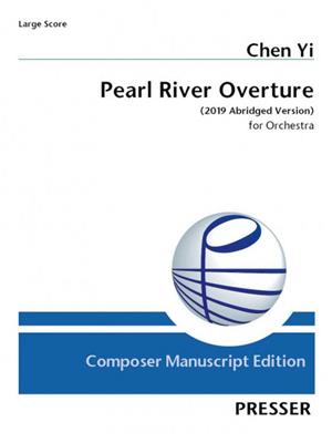 Yi Chen: Pearl River Overture: Orchester