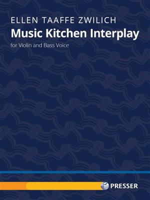 Ellen Taaffe Zwilich: Music Kitchen Interplay: Gemischtes Duett