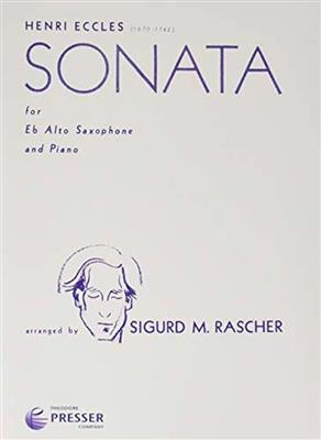 Henry Eccles: Sonata: (Arr. Sigurd Rascher): Altsaxophon mit Begleitung