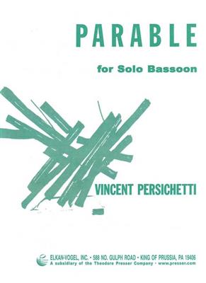 Vincent Persichetti: Parable for Solo Bassoon, Opus 110: Fagott Solo