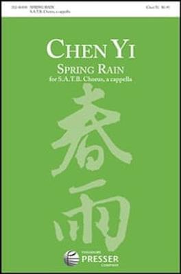 Chen Yi: Spring Rain: Gemischter Chor A cappella