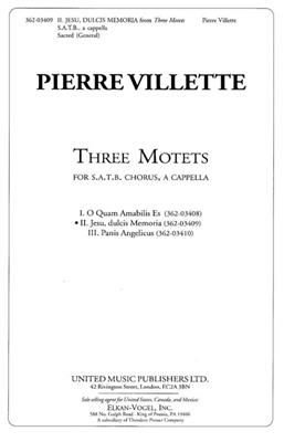 Pierre Villette: Three Motets 2. Jesu, Dulcis Memoria: Gemischter Chor A cappella