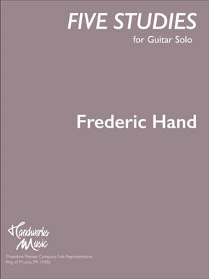 Frederic Hand: Five Studies for Guitar Solo: Gitarre Solo