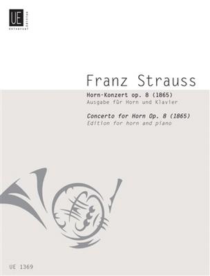 Franz Strauss: Concerto Op. 8: Horn Solo