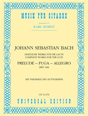 Johann Sebastian Bach: Prelude Fuge & Allegro: (Arr. Karl Scheit): Gitarre Solo