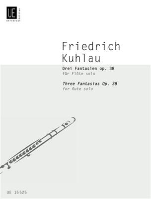 Friedrich Kuhlau: 3 Fantasien Opus 38: Flöte Solo