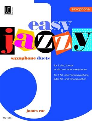 James Rae: Easy Jazzy Duets Saxophone: Saxophon Duett