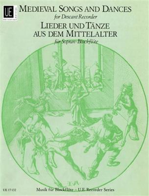 Medieval Songs & Dances: Sopranblockflöte