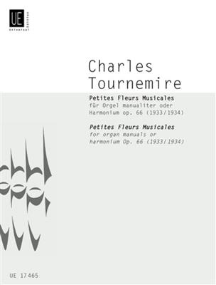 Charles Tournemire: Petites Fleurs Musicales Op.66: Orgel