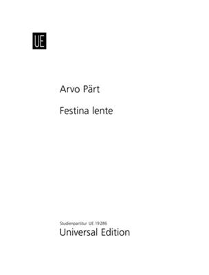 Arvo Pärt: Festina lente: Streichorchester