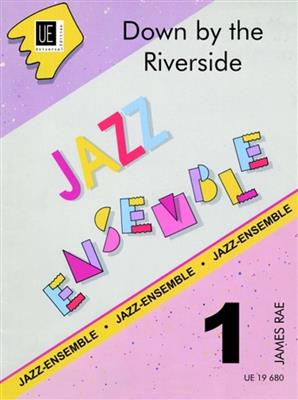 Down by the Riverside Band 1: (Arr. James Rae): Variables Ensemble