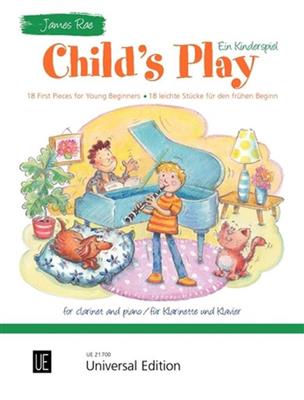 James Rae: Child's Play - Ein Kinderspiel: Klarinette mit Begleitung